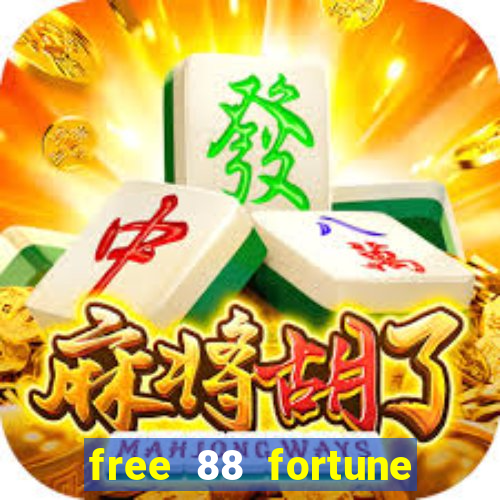 free 88 fortune slot machine