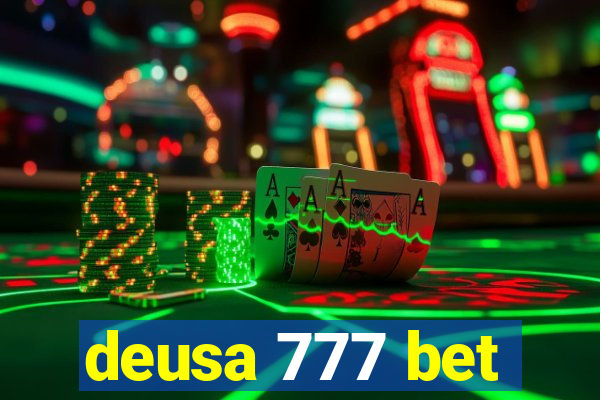 deusa 777 bet