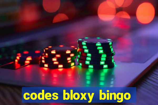 codes bloxy bingo