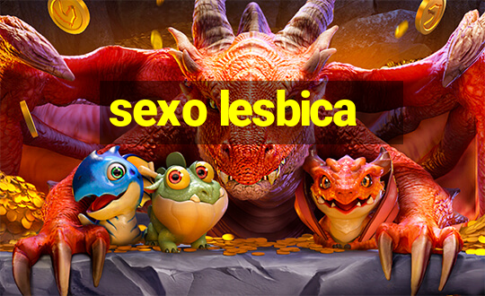 sexo lesbica