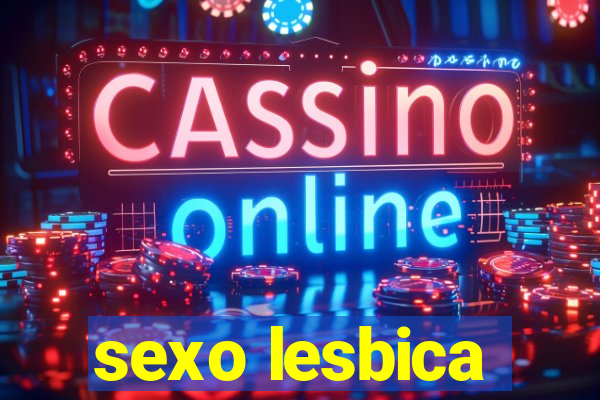 sexo lesbica