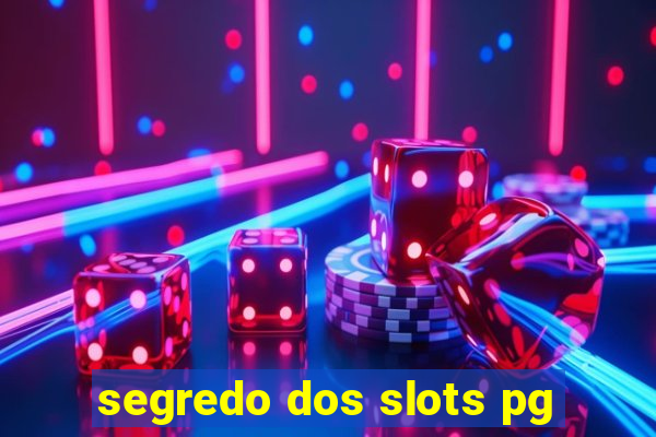 segredo dos slots pg