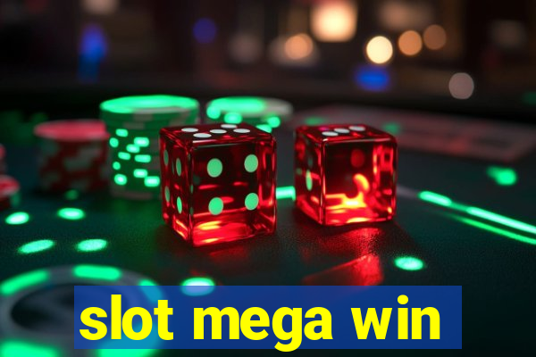 slot mega win