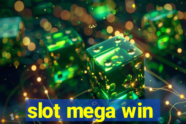 slot mega win