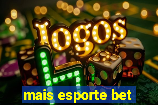 mais esporte bet