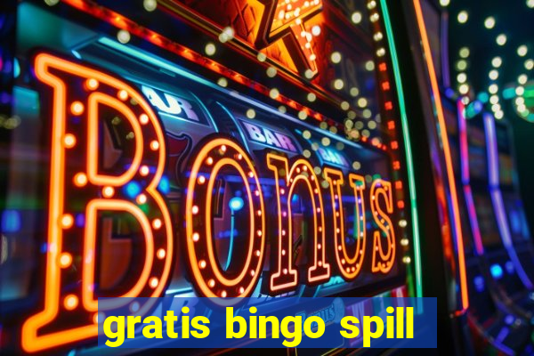 gratis bingo spill