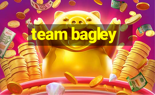 team bagley