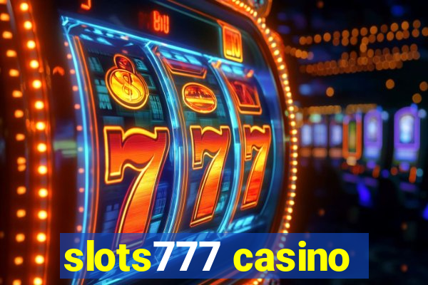 slots777 casino