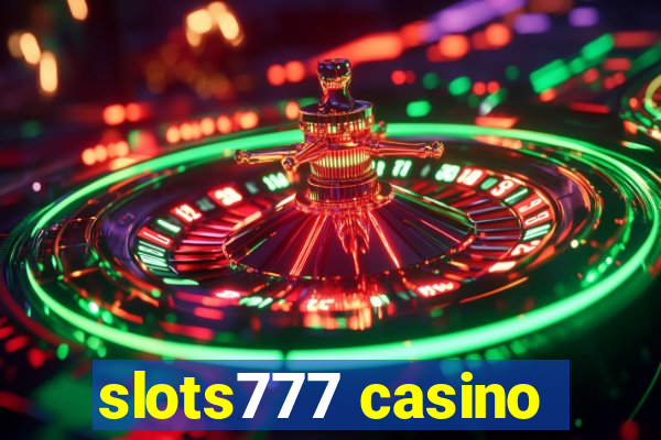 slots777 casino