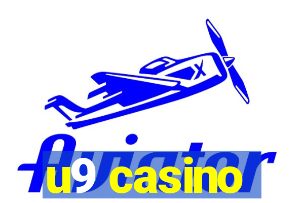 u9 casino