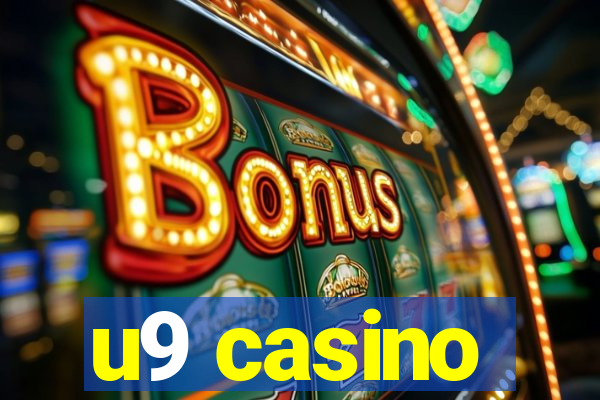 u9 casino