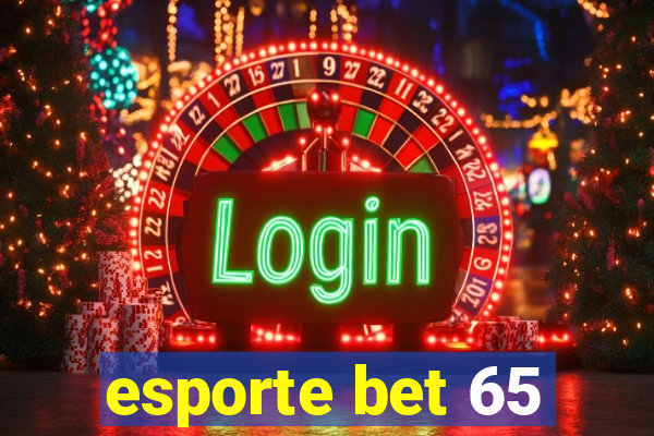 esporte bet 65