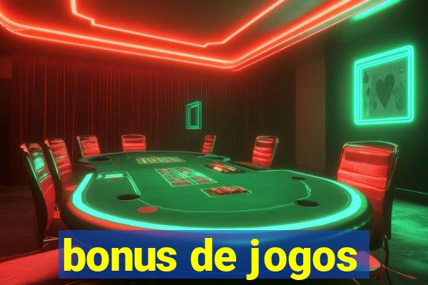 bonus de jogos