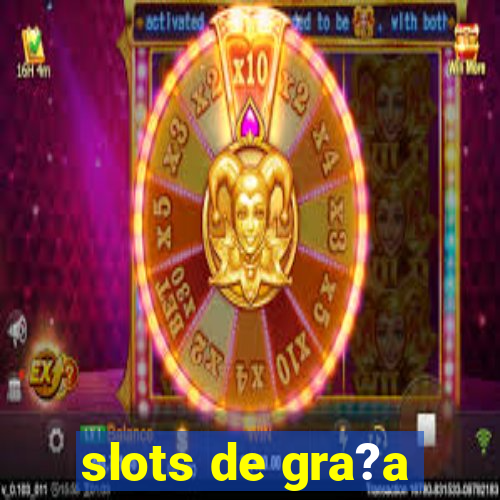 slots de gra?a