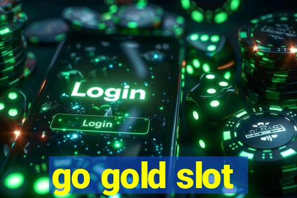 go gold slot