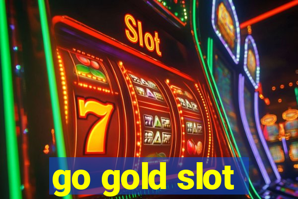 go gold slot