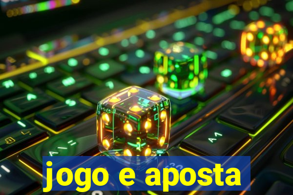 jogo e aposta