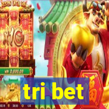 tri bet