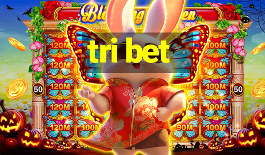 tri bet