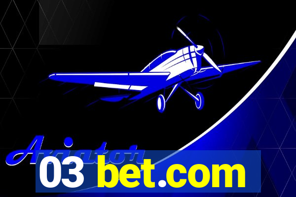 03 bet.com