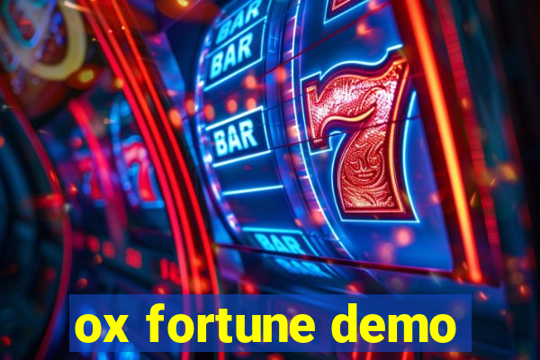 ox fortune demo