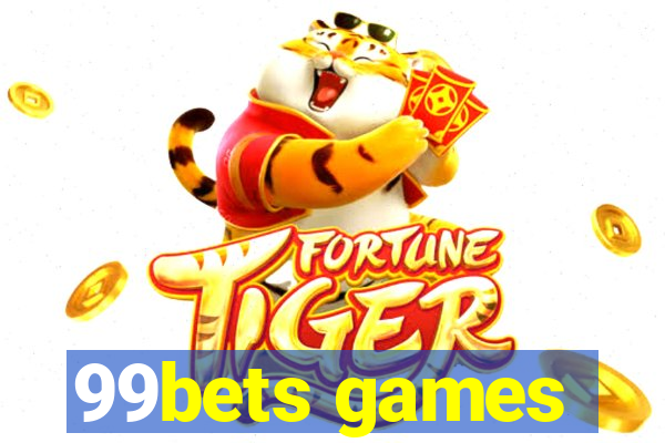 99bets games