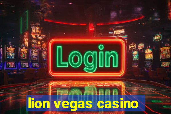 lion vegas casino