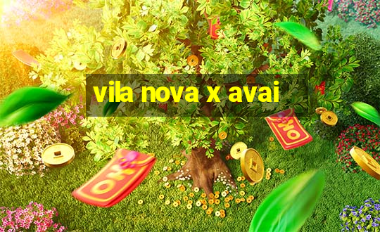 vila nova x avai