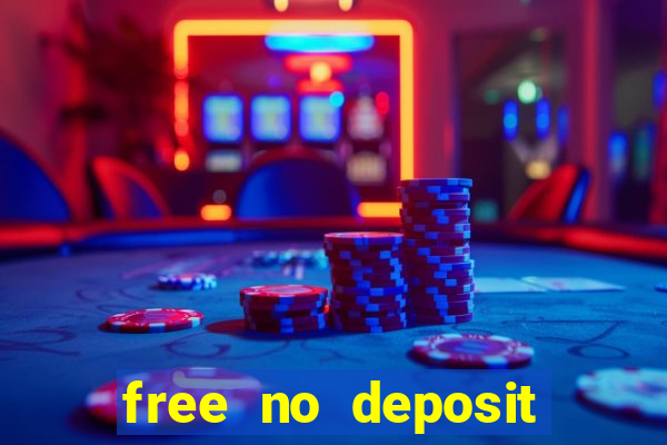 free no deposit bonus casinos