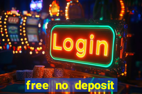 free no deposit bonus casinos