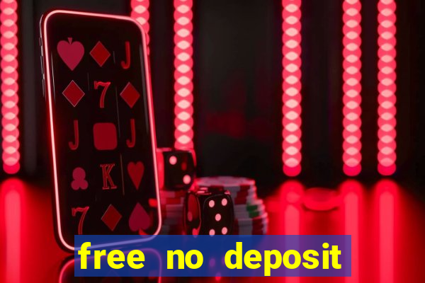 free no deposit bonus casinos