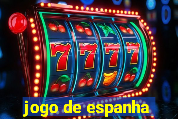 jogo de espanha