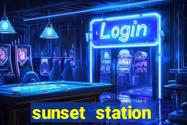 sunset station hotel & casino