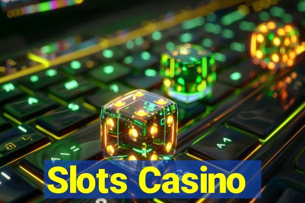 Slots Casino