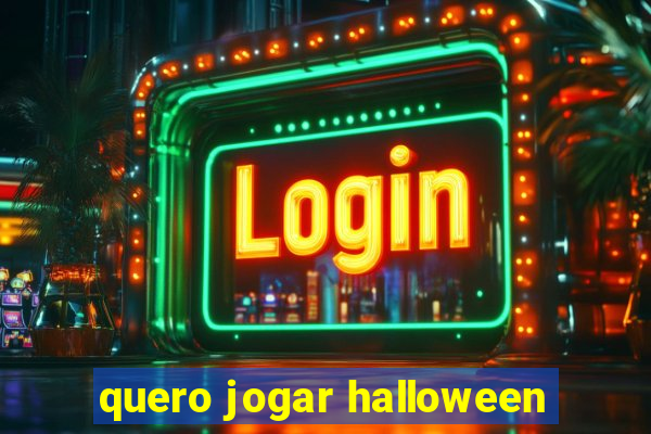 quero jogar halloween