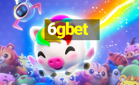 6gbet