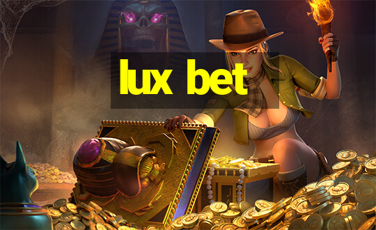 lux bet