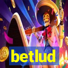 betlud