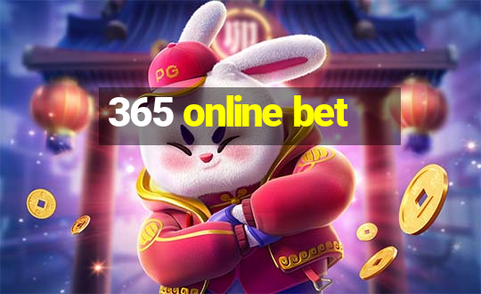 365 online bet