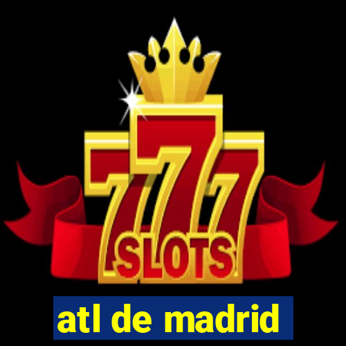 atl de madrid