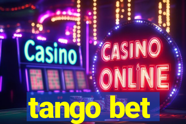 tango bet