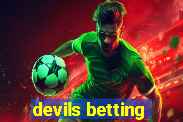 devils betting