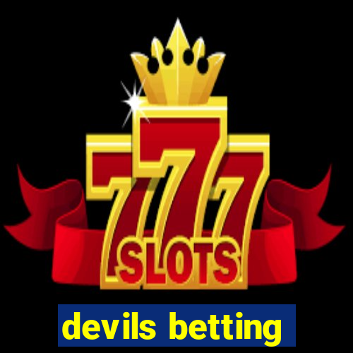 devils betting