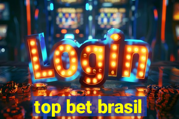 top bet brasil