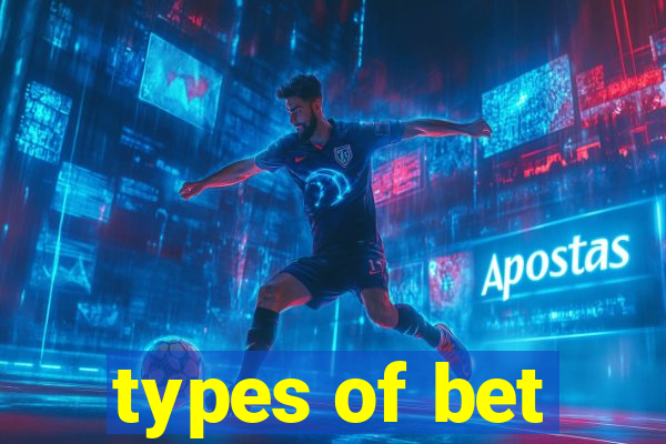 types of bet