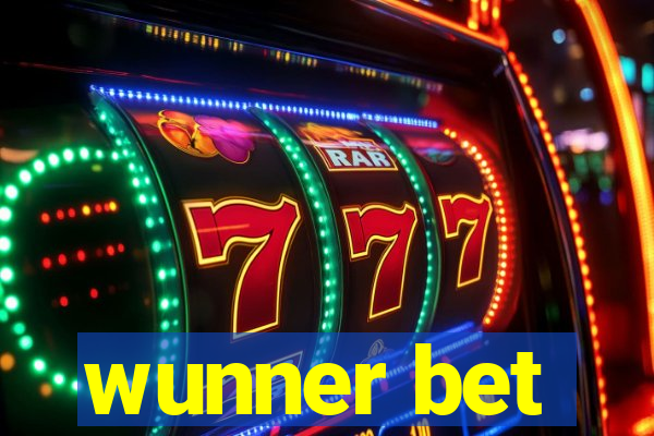 wunner bet