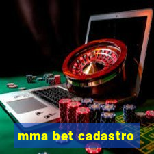 mma bet cadastro