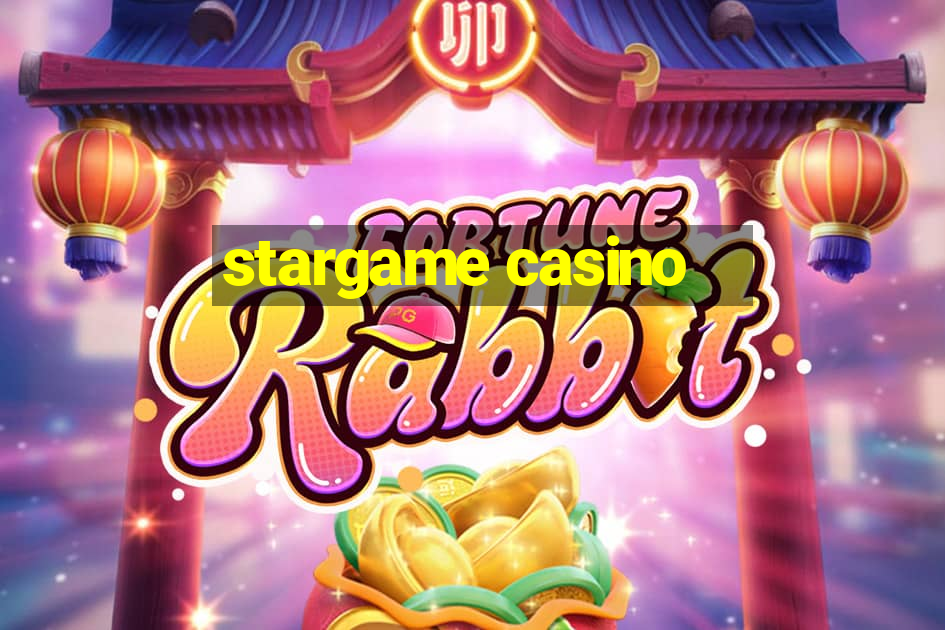 stargame casino