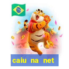 caiu na net baixada fluminense rj