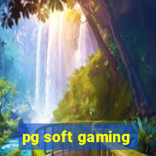 pg soft gaming